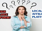 Local or foreign affiliate platforms